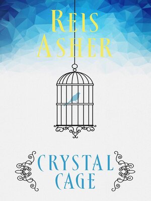 cover image of Crystal Cage